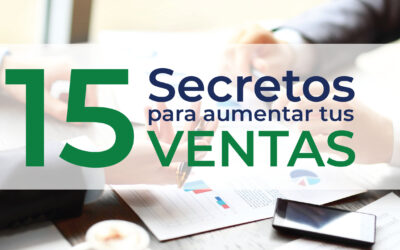 15 secretos para aumentar tus ventas